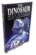 Dinosaur Delusion, The