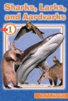 A.P. Reader Series L1-Sharks, Larks, and Aardvarks