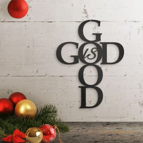 God is Good - Black UV Steel Wall